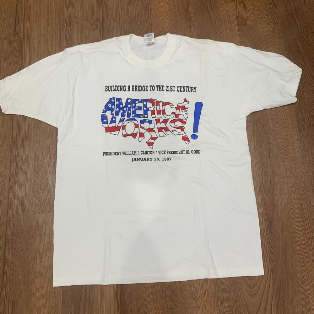 Vintage 1997 Presidential Inauguration America Works Bill Clinton Al Gore T-Shir